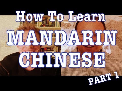 How to Learn Mandarin Chinese - Part 1