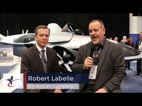 Interview with Bob LaBelle, CEO XTI Aircraft Company - YouTube