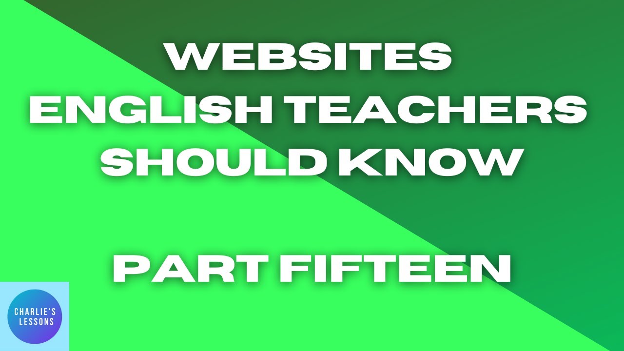 Self-study tool for English students | Part 15 | Websites English teachers should know