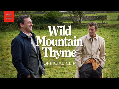 Wild Mountain Thyme (Clip 'You're No Farmer')