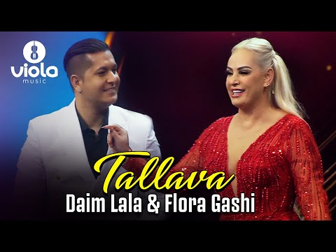 Daim Lala x Flora Gashi - Tallava