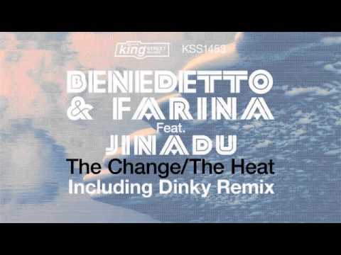Benedetto & Farina feat. Jinadu - The Change (Club Mix)