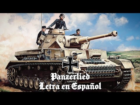Panzerlied – Marcha Militar Alemana (Subtitulada en Español)