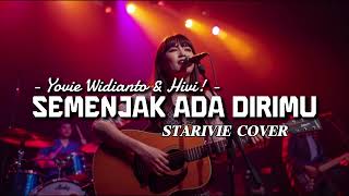 Download lagu HIVI! – Semenjak Ada Dirimu | Pop Cover by Starivie mp3