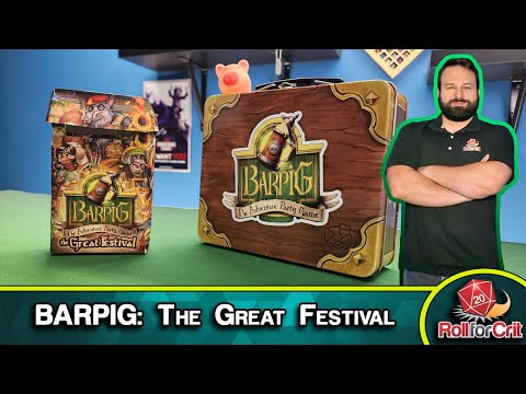 BARPIG: The Great Festival Kickstarter Preview | Roll For Crit