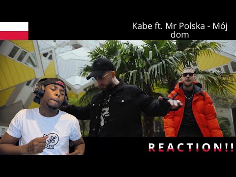 Kabe ft. Mr Polska - Mój dom (prod. Opiat) REACTION