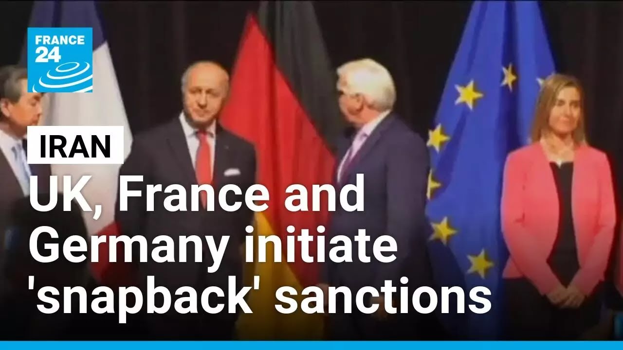European Nations to impose a 'snapback' Iran Nuclear  sanctions at UNO