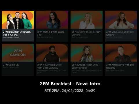 RTÉ 2FM - Rebrand Launch (Breakfast) - February 24, 2025