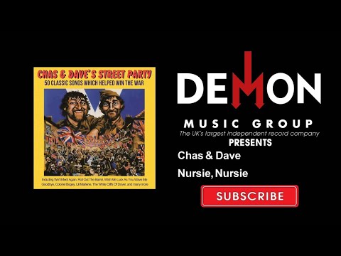 Chas & Dave - Nursie, Nursie