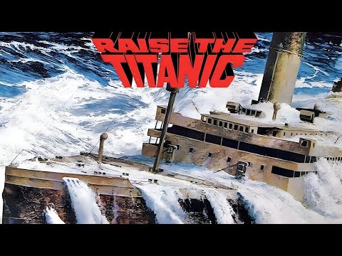 Raise the Titanic: FULL MOVIE (1980)