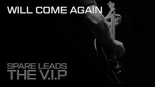 Video WILL COME AGAIN © 2019 THE V.I.P™ (Official Demo Video)