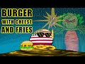 Burger With Cheese And Fries The Burger Song