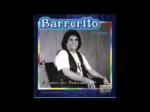 Eu Preciso Te Esquecer - Barrerito