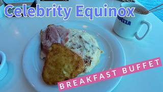 Cruise Ship Breakfast Buffet 4K Walk: Celebrity Equinox