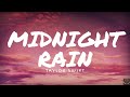 Taylor Swift - Midnight Rain (Lyrics) 1 Hour