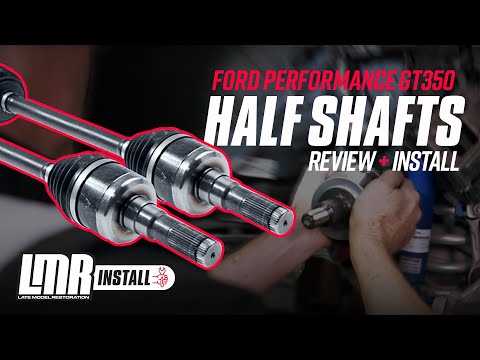 2015-2023 Mustang Ford Performance GT350 Half Shaft Kit - Install & Review