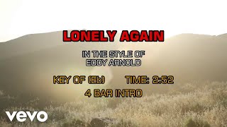 Eddy Arnold - Lonely Again (Karaoke)