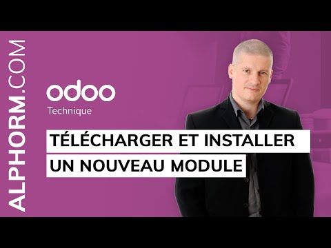Comment télécharger et installer un nouveau module sous Odoo Technique