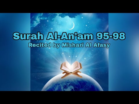 Surah Al-An'am 95-98 with bangla translation