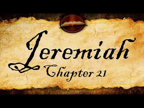 Jeremiah Chapter 21 | KJV Audio (With Text)