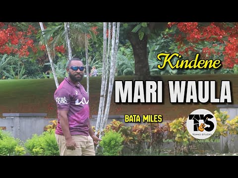 Bata Miles - Kindene Mari Waula (2025)[Tomio Pinango]@tomiostudio_ (Official Audio)