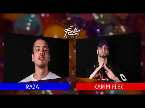 SNIPES FUNKIN STYLEZ 2018 - HOUSE HALF FINAL - RAZA vs. KARIM FLEX