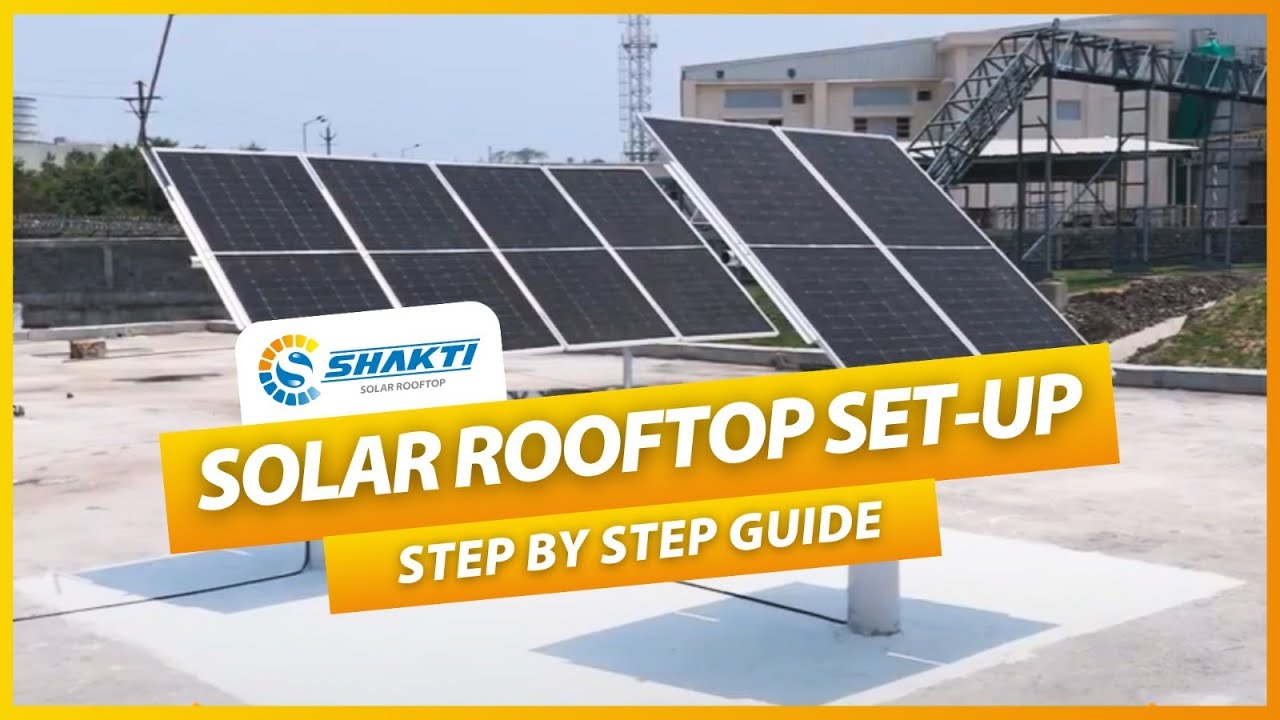 Step by Step Installation Process - Solar Rooftop Installation Guide 