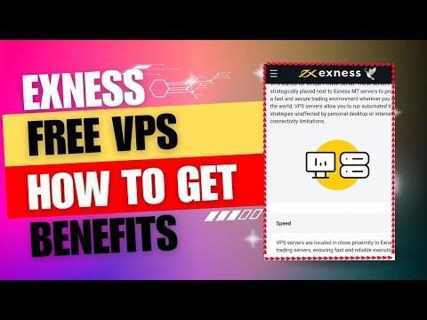EXNESS FREE VPS II WHAT IS VPS II EXNESS BENEFITS II EXNESS BROKER REVIEW #exness #forex