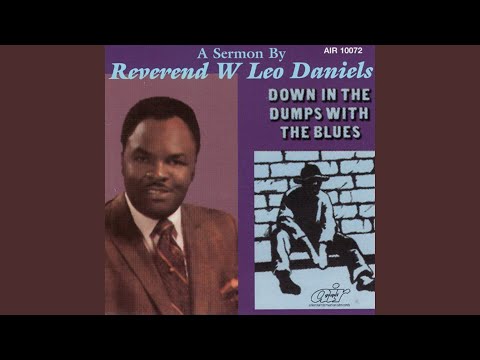 Down In the Dumps With the Blues