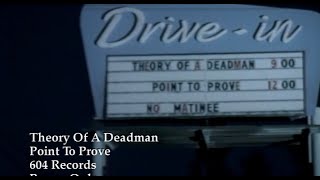 Theory of a Deadman - &quot;Point to Prove&quot; [HD]