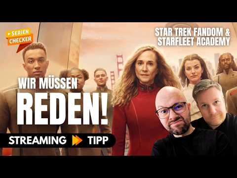 Nicht mehr unser Star Trek? Warum „Starfleet Academy“ so polarisiert // SerienChecker Podcast #46