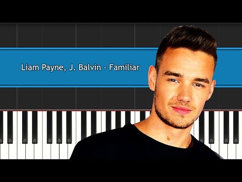 Familliar - Liam Payne