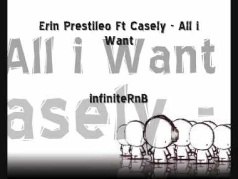 Erin ft. Casely - all i want