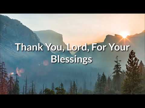 Thank You Lord For Your Blessing (Lyrics)