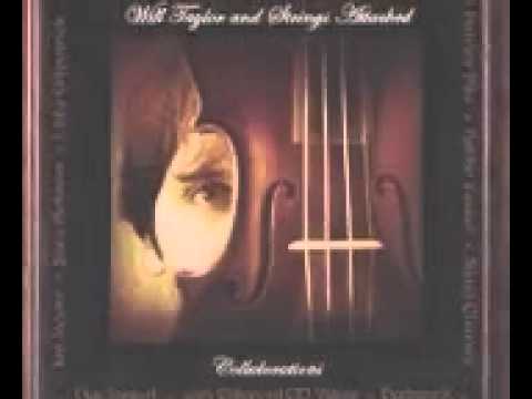 It's Alright - Will Taylor and Strings Attached (with Sara Hickman)