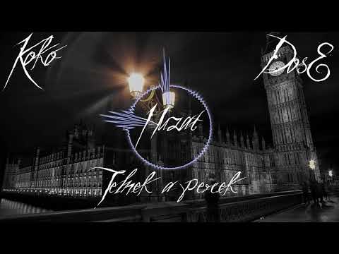 Huzat x Kokó x DosE - Telnek a percek