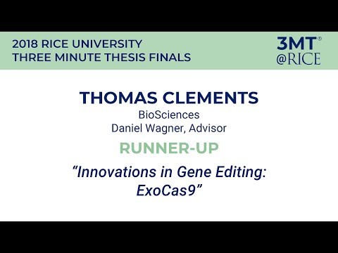 Thomas Clements - Rice University Three Minute Thesis 2018