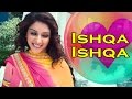 Ishqa Ishqa || Fateh || Kavita Seth Feat Nav Bajwa & Sameeksha - Latest Punjabi Songs 2015