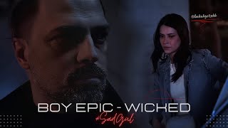 #SadGül - Wicked (from Boy Epic) Klip