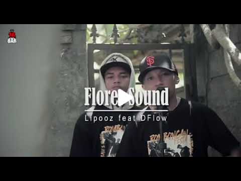 Lipooz ft DFlow FLORES Sound