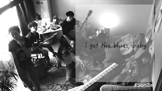 [韓中字] Nam Taehyun(남태현)(South Club) - I GOT THE BLUES