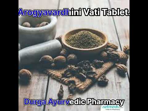 Arogyavardhini vati tablet