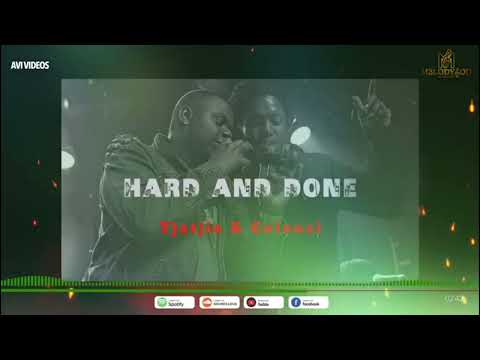 Tjatjie & Colonel  [ Hard And Done ]