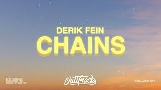 Derik Fein - Chains (Lyrics)