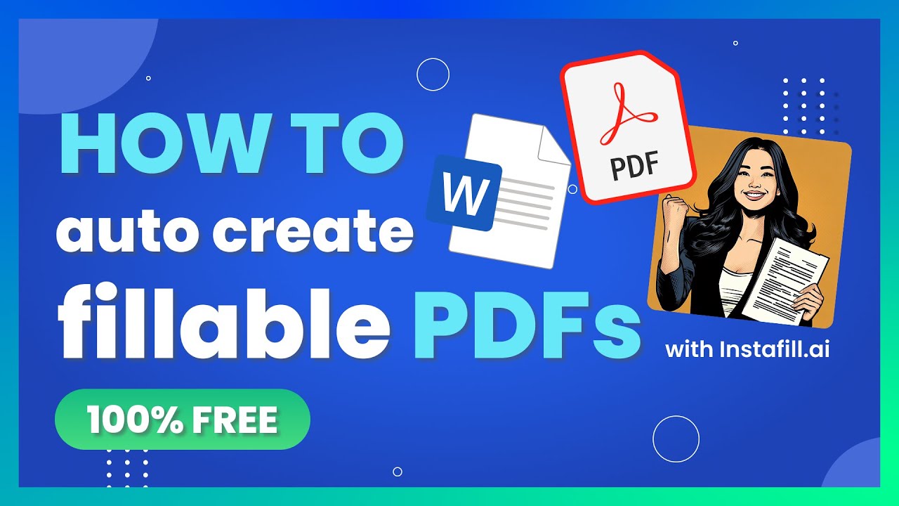 How to create fillable PDF forms using AI