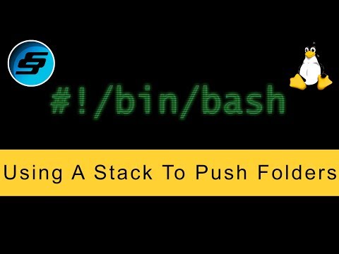 Using A Stack To Push Folders pushd popd Bash Scripting