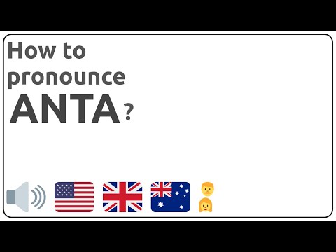 How to pronounce ANTA in english?
