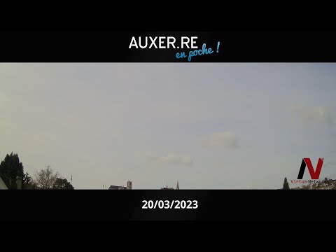 Timelapse Auxerre 20/03/23