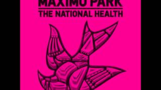 Maximo Park- Hips and Lips (HD)