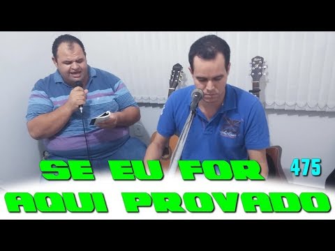 Samuka Duarte com Jonas Benichio - Se eu for aqui provado - 475